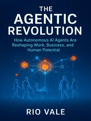cover image of The Agentic Revolution